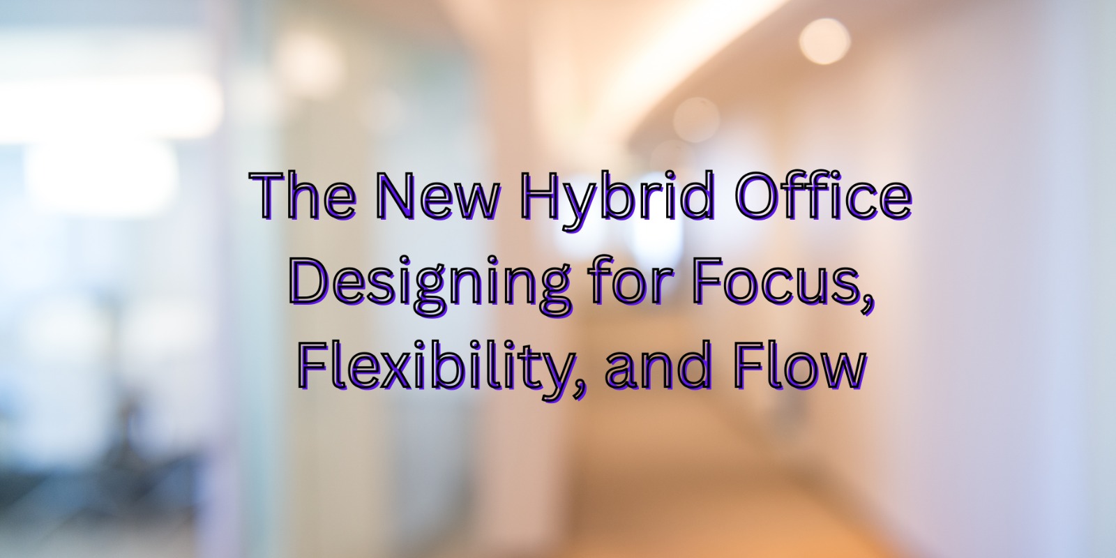 Discover how to design a hybrid-ready office in today’s changing work world. Explore flexible workstations, wellness zones, and modern European-inspired interiors.